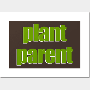 Plant Parent 6b Posters and Art